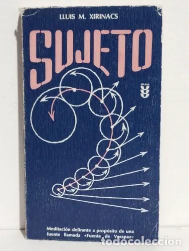 Libros de segunda mano: Sujeto - Llu&iacute;s Maria Xirinacs Damians - Editorial Claret - 17