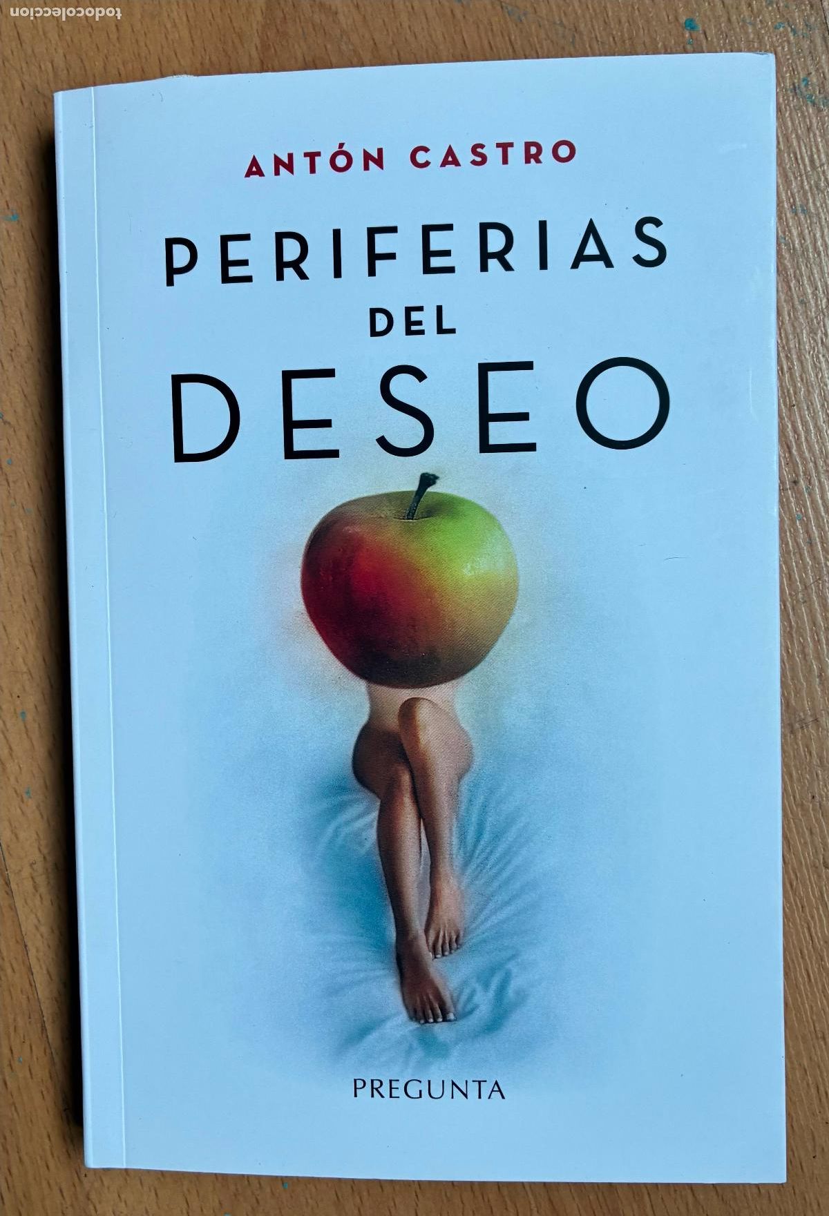 Libros de segunda mano: PERIFERIAS DEL DESEO, ANTON CASTRO