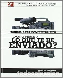 Libros de segunda mano: Manual para comunicar bien - Miguel Del R&iacute;o Mart&iacute;nez