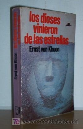 Libros de segunda mano: LOS DIOSES VINIERON DE LAS ESTRELLAS - Foto 1