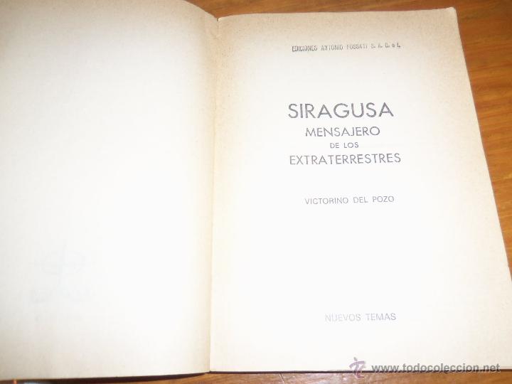 Libros de segunda mano: SIRAGUSA, MENSAJE DE LOS EXTRATERRESTRES - V. del Pozo - Nuevos Temas - España - 1977 - Foto 2 - 41763820