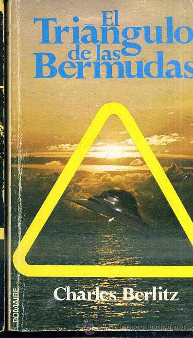 Libros de segunda mano: BERLITZ : EL TRI&Aacute;NGULO DE LAS BERMUDAS (POMAIRE, 1978) - Foto 1