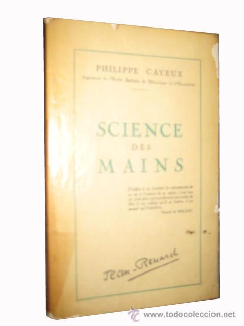 Libros de segunda mano: SCIENCE DES MAINS. CAYEUX Philippe. 1941 - Foto 1