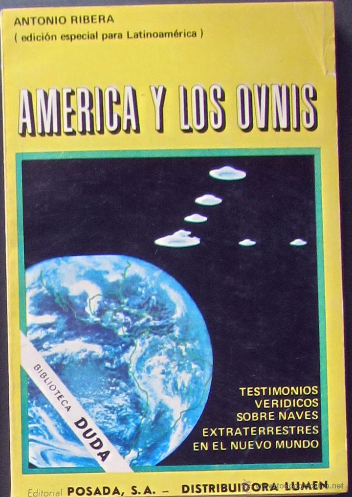 Libros de segunda mano: Am&eacute;rica y los OVNIS - Antonio Ribera - Foto 1