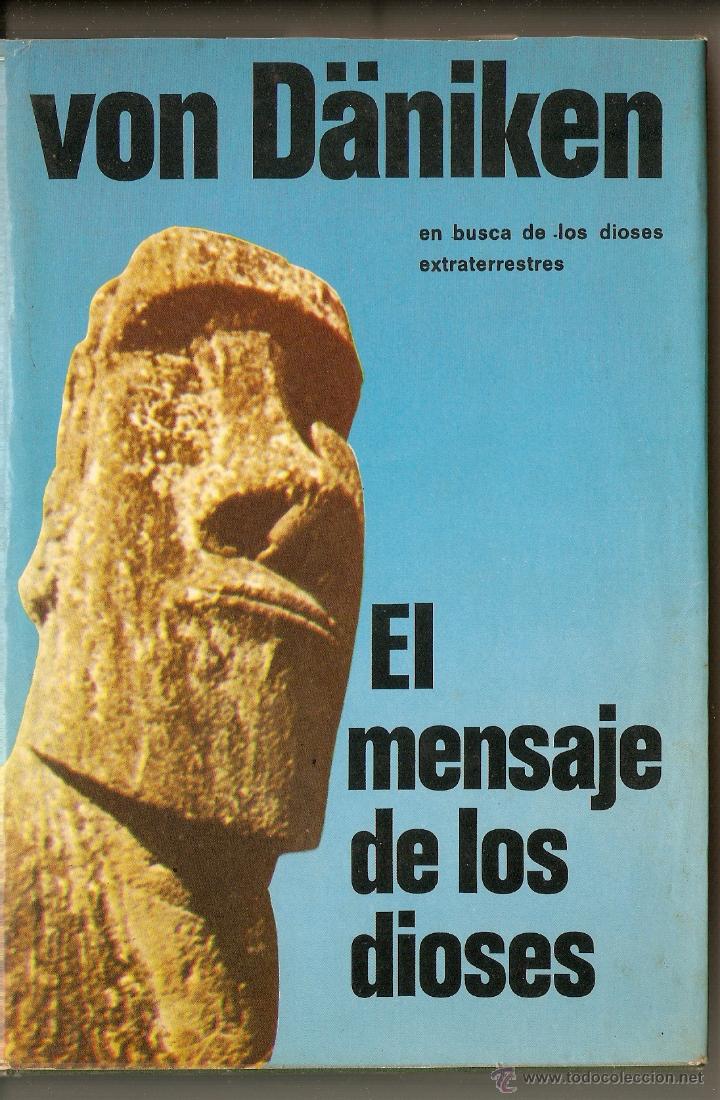 Libros de segunda mano: EL MENSAJE DE LOS DIOSES - VON D&Auml;NIKEN - Foto 1