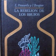 Libros de segunda mano: COLECCION OTROS MUNDOS - LA REBELION DE LOS BRUJOS. Lote 49036114