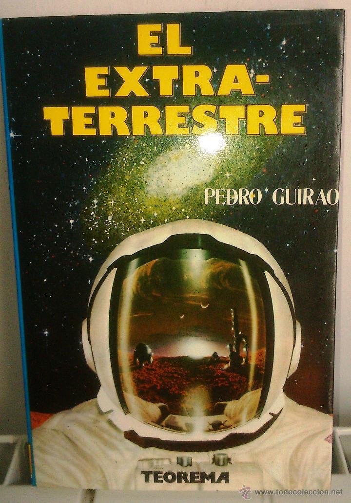 Libros de segunda mano: EL EXTRA-TERRESTRE. PEDRO GUIRAO (1979) - Foto 1
