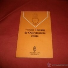 Libros de segunda mano: TRATADO DE QUIROMANCIA CHINA / GEORGE SOULIÉ DE MORANT / CON APÉNDICE SOBRE LA PODOMANCIA. Lote 50582918