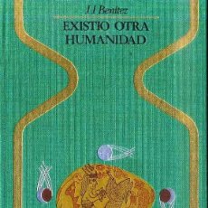 Libros de segunda mano: OTROS MUNDOS - J. J. BENÍTEZ : EXISTIÓ OTRA HUMANIDAD (LAS PIEDRAS DE ICA) 1976. Lote 298784898