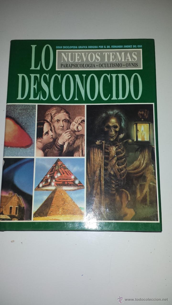 Libros de segunda mano: LO DESCONOCIDO (JIMENEZ DEL OSO) - Foto 1