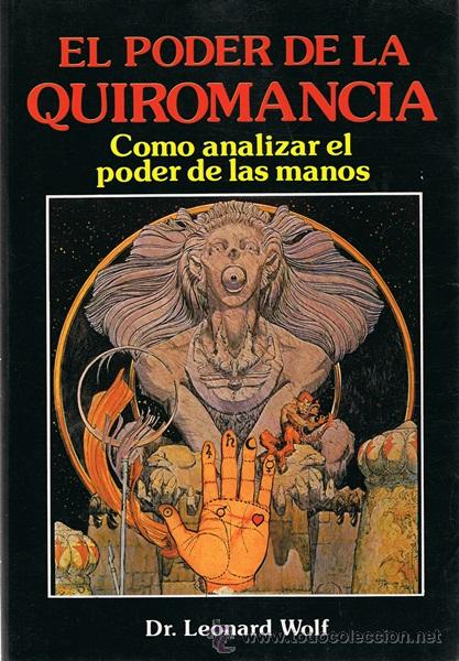 Libros de segunda mano: EL PODER DE LA QUIROMANCIA DR. LEONARD WOLF - Foto 1
