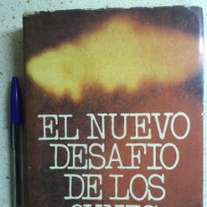 Libros de segunda mano: EL NUEVO DESAFÍO DE LOS OVNIS - J. C. BOURRET - ATE 1978. Lote 55359752