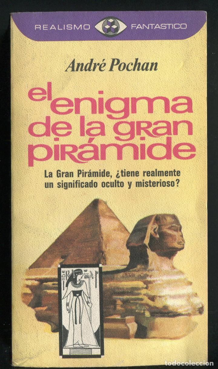 Libros de segunda mano: EL ENIGMA DE LA GRAN PIRAMIDE - ANDR&Eacute; POCHAN - Foto 1
