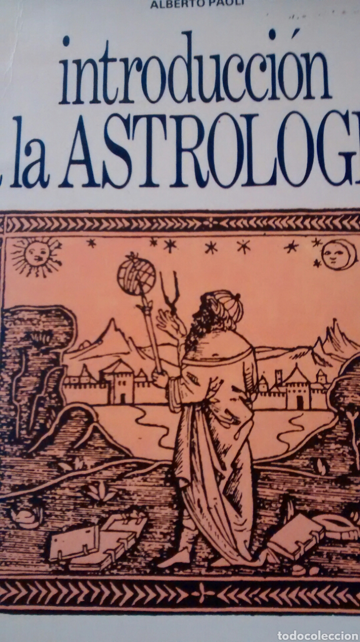 Libros de segunda mano: INTRODUCCION A LA ASTROLOGIA DE ALBERTO PAOLI (DE VECCHI) - Foto 1