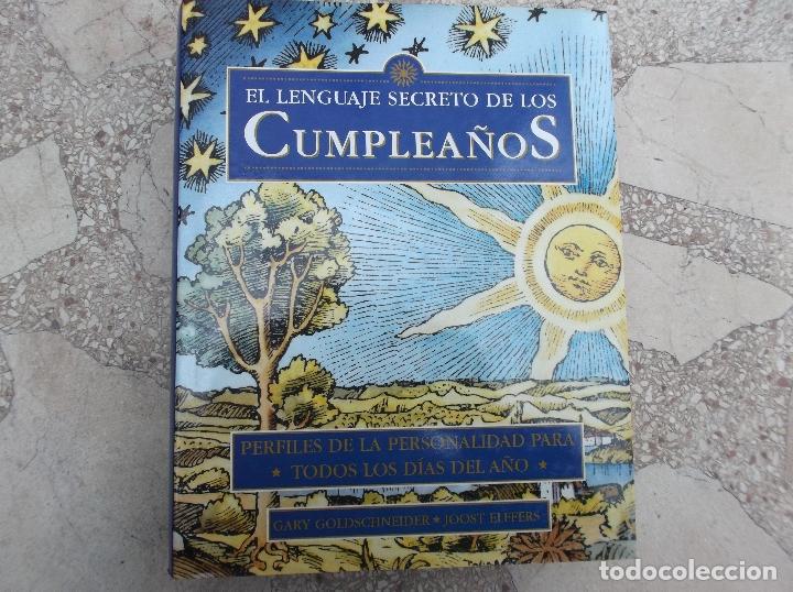 Libros de segunda mano: el lenguaje secreto de los cumplea&ntilde;os , perfiles de la personalidad para todos los dias del a&ntilde;o