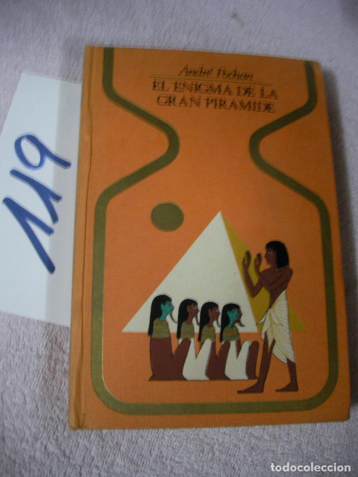 Libros de segunda mano: EL ENIGMA DE LA GRAN PIRAMIDE - ANDRE POCHAN - Foto 1