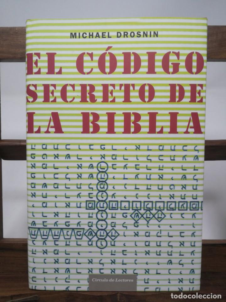 Libros de segunda mano: El c&oacute;digo secreto de la Biblia / Michael Drosnin - Foto 1
