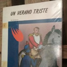 Libros de segunda mano: NUMEROS DE LA COLECCION ANTARES, UN VERANO TRISTE, TEYKAL 1982. Lote 133425358