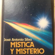 Libros de segunda mano: MÍSTICA Y MISTERIO DE LOS OVNIS. Lote 155164762