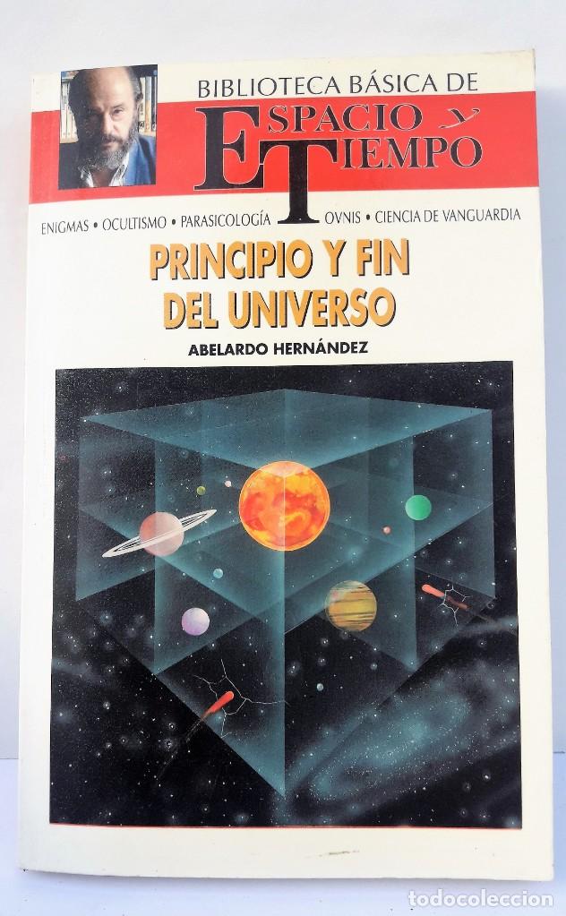 Libros de segunda mano: PRINCIPIO Y FIN DEL UNIVERSO. Abelardo Hernandez - Foto 1
