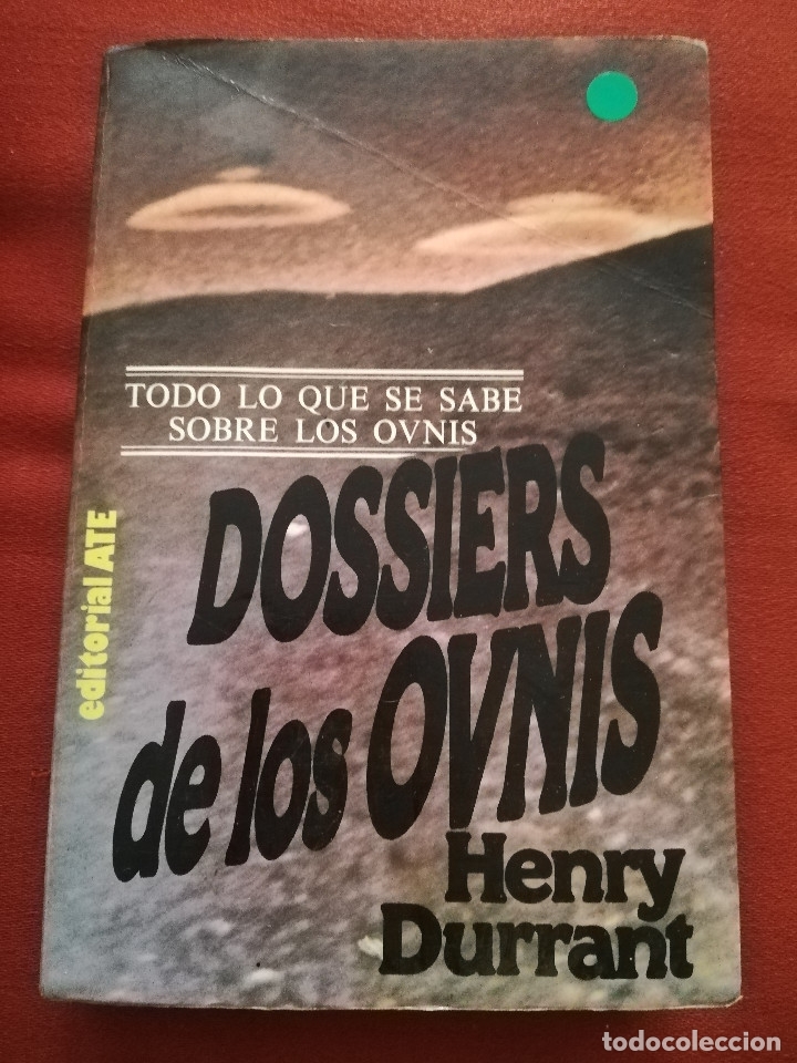 Libros de segunda mano: DOSSIERS DE LOS OVNIS (HENRY DURRANT) - Foto 1