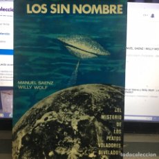 Libros de segunda mano: LOS SIN NOMBRE -MANUEL SÁENZ. Lote 195929376
