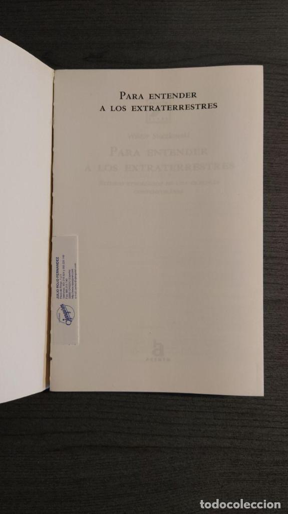 Libros de segunda mano: PARA ENTENDER A LOS EXTRATERRESTRES.  WIKTOR STOCZKOWSKI.  Editorial: ACENTO EDICIONES - Foto 6