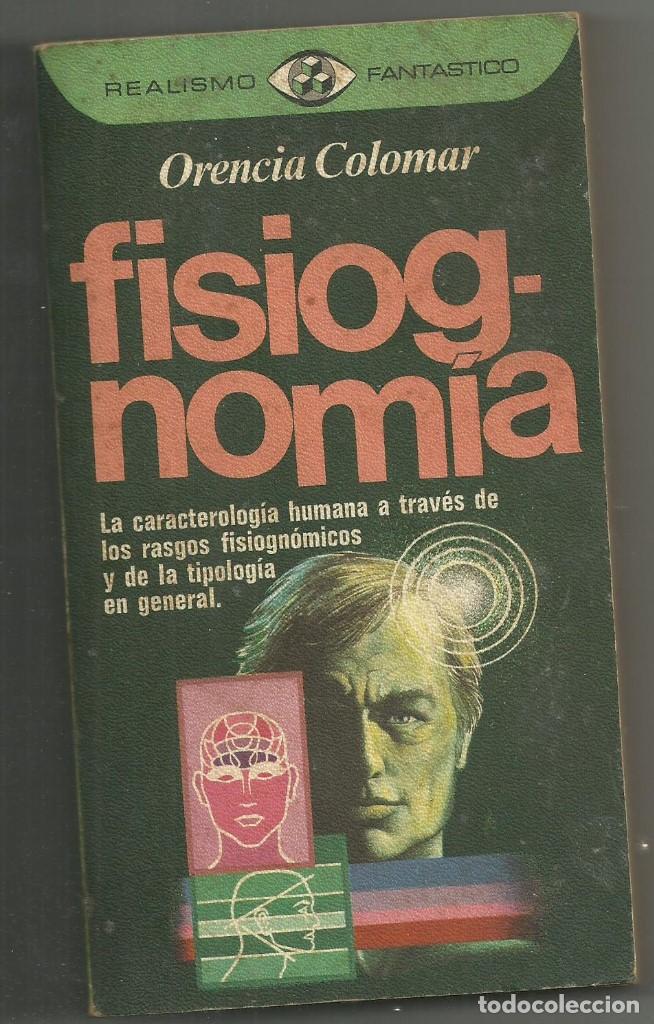 Libros de segunda mano: FISIOGNOM&Iacute;A, (Orencia Colomar) - Foto 1