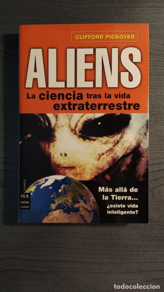 aliens: la ciencia tras la vida extraterrestre. - Comprar Libros de ...