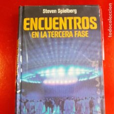 Libros de segunda mano: LIBRO-ENCUENTROS EN LA TERCERA FASE-STEVEN SPIELDBERG-1978-CÍRCULO DE LECTORES.SOBRECUBIERTA-