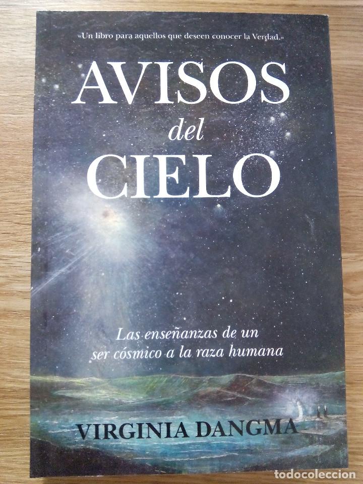 Libros de segunda mano: AVISOS DEL CIELO / Dangma, Virginia, - Foto 1