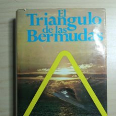 Libros de segunda mano: EL TRIÁNGULO DE LAS BERMUDAS - CHARLES BERLITZ - POMAIRE - 1976. Lote 223600808