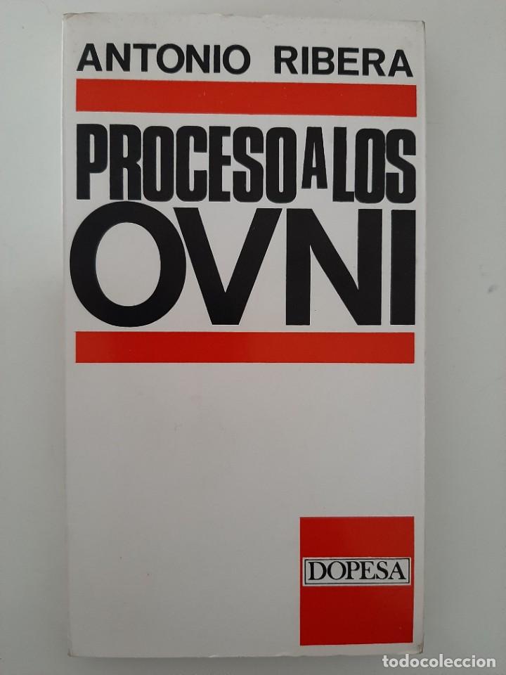 Libros de segunda mano: PROCESO A LOS OVNIS. ANTONIO RIBERA. DOPESA. 1969 - Foto 1