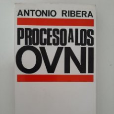 Libros de segunda mano: PROCESO A LOS OVNIS. ANTONIO RIBERA. DOPESA. 1969. Lote 229745210