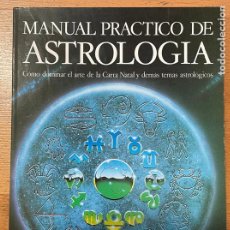 Libros de segunda mano: MANUAL PRACTICO DE ASTROLOGIA, CORDELIA MANSALL. Lote 258313785
