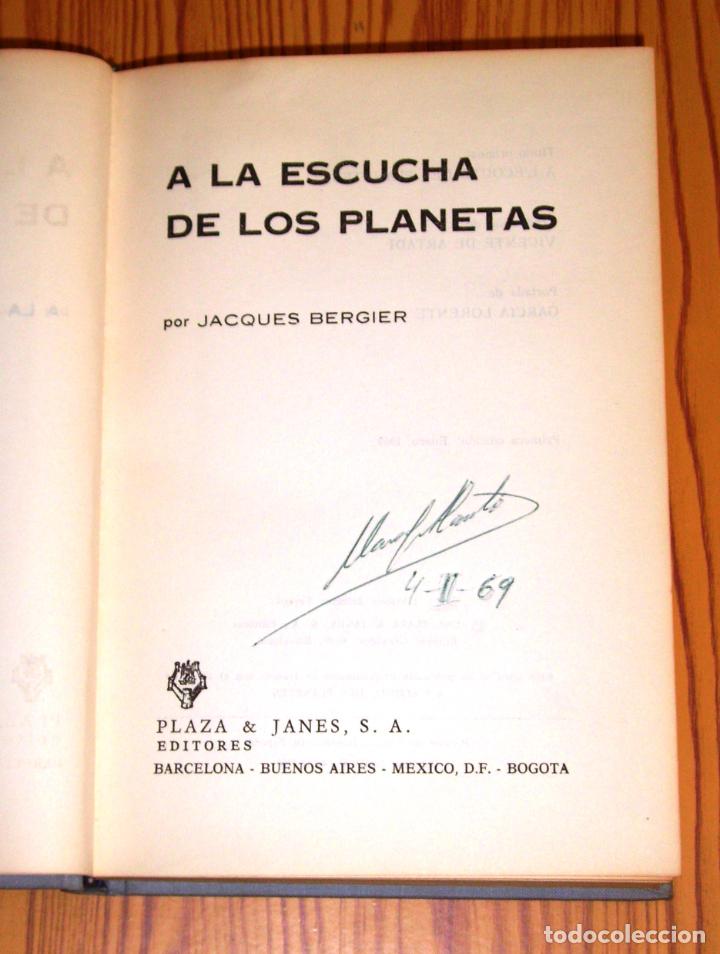 Libros de segunda mano: BERGIER, Jacques. A la escucha de los planetas - Foto 2