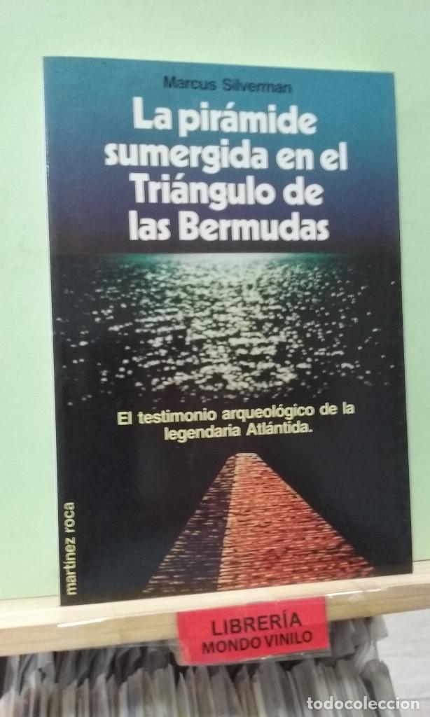 Libros de segunda mano: La pir&aacute;mide sumergida en el tri&aacute;ngulo de las Bermudas. Marcus Silverman - Foto 1