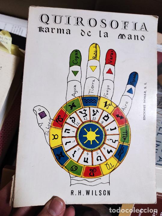 Libros de segunda mano: Quirosof&iacute;a: karma de la mano.- Wilson, R. H. - Foto 1