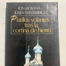 Livros em segunda mão: LIBRO PLATILLOS VOLANTES TRAS LA CORTINA DE HIERRO DE JAVIER VERGARA. Lote 280381673