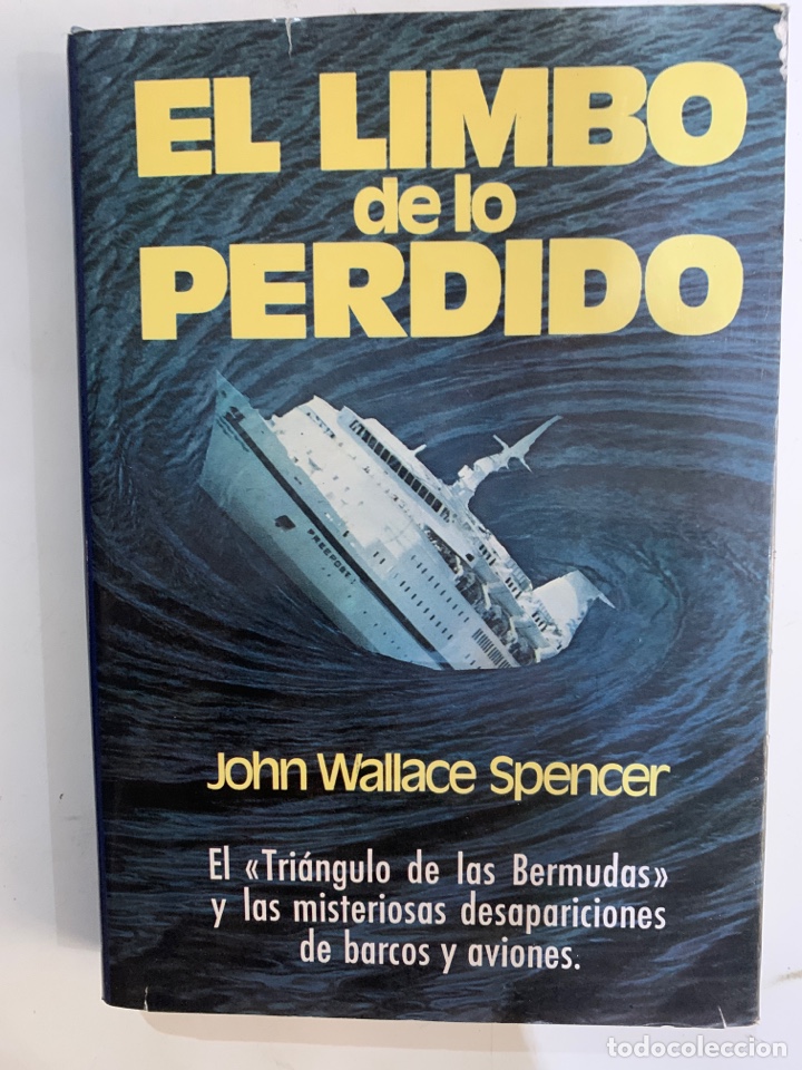 Libros de segunda mano: Libro el limbo de lo perdido de John Wallace Spencer el tri&aacute;ngulo de las Bermudas de 1977 - Foto 1