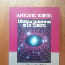 Libros de segunda mano: UMMO INFORMA A LA TIERRA, ANTONIO RIBERA, OTROS HORIZONTES PLAZA & JANES, 1987. Lote 290227193