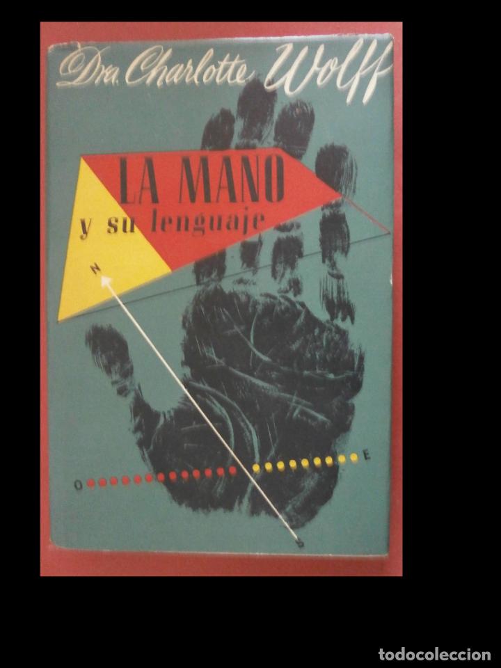 Libros de segunda mano: La mano y su lenguaje. Charlotte Wolff - Foto 1