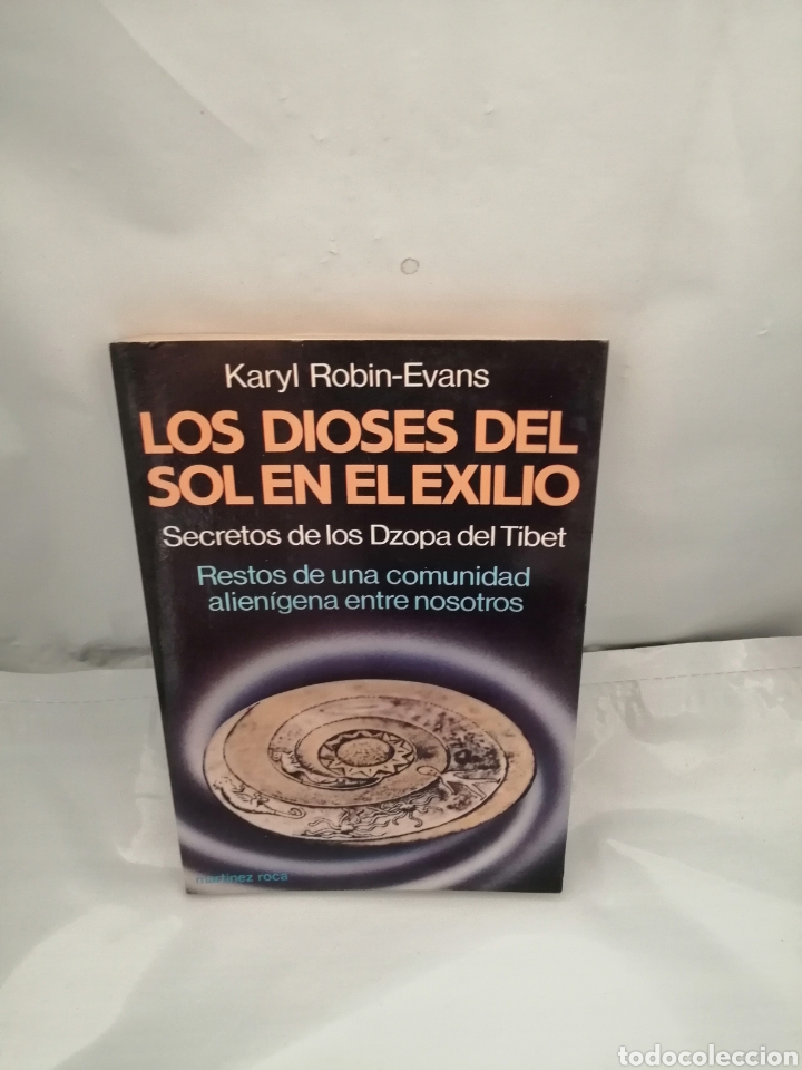 Libros de segunda mano: LOS DIOSES DEL SOL EN EL EXILIO (PRIMERA EDICI&Oacute;N) - Foto 1
