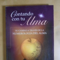 Libros de segunda mano: CONTANDO CON TU ALMA (NUMEROLOGIA DEL ALMA) - ERIC ROLF - ED. GAIA - 2004. Lote 304709348