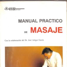 Libros de segunda mano: MANUAL PRÁCTICO DE MASAJE. Lote 162755336