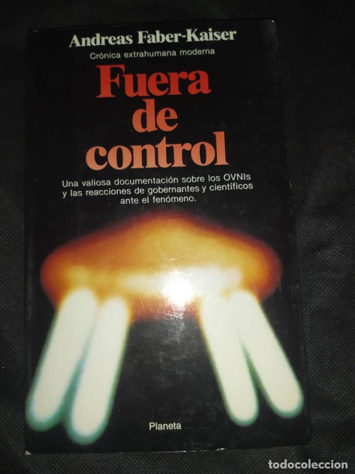 Libros de segunda mano: FUERA DE CONTROL - ANDREAS FABER-KAISER - Foto 1