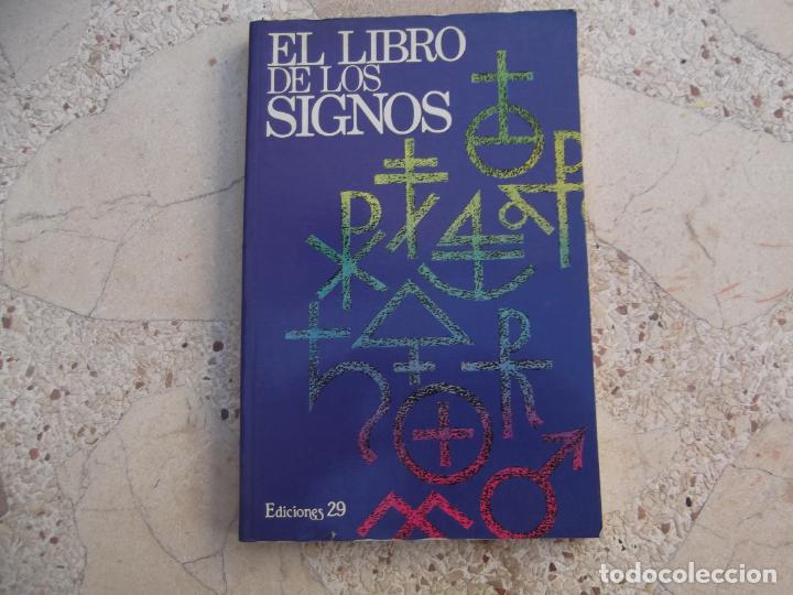 Libros de segunda mano: el libro de los signos ,ediciones 29, todo ilustrado, - Foto 1