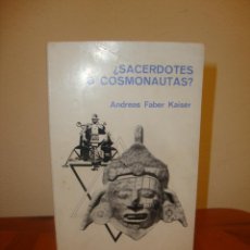 Libros de segunda mano: ¿SACERDOTES O COSMONAUTAS? - ANDREAS FABER KAISER - A. T. E., 1971. Lote 382721069