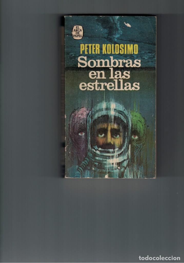 Libros de segunda mano: SOMBRAS EN LAS ESTRELLAS. PETER KOLOSIMO. - Foto 1