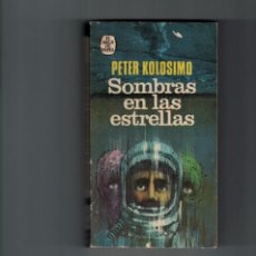 Libros de segunda mano: SOMBRAS EN LAS ESTRELLAS. PETER KOLOSIMO.
